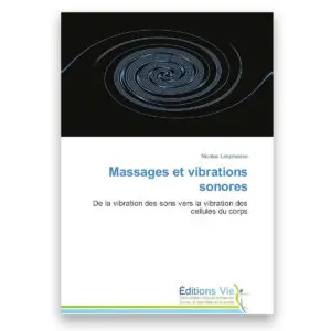 Massages et vibrations sonores