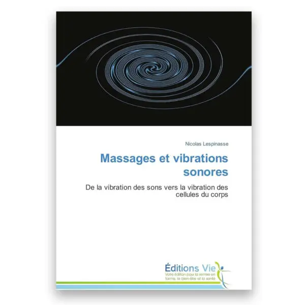Massages et vibrations sonores