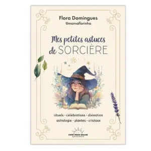 Mes petites astuces de sorcière