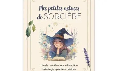 Mes petites astuces de sorcière
