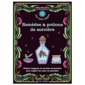 Mes remèdes et potions de sorcière