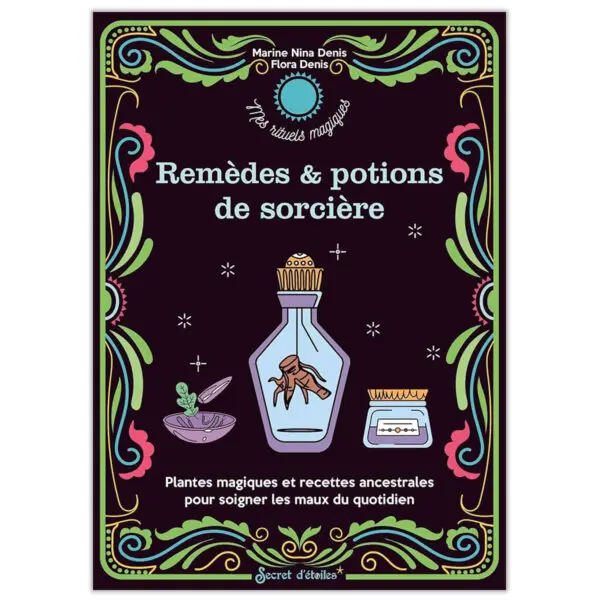 Mes remèdes et potions de sorcière