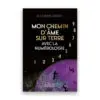 Mon chemin d'âme sur Terre avec la numérologie