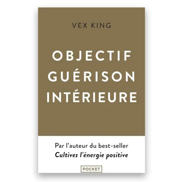 Objectif guérison intérieure