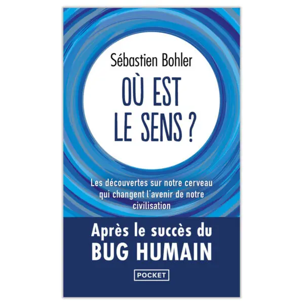 Où est le sens ?
