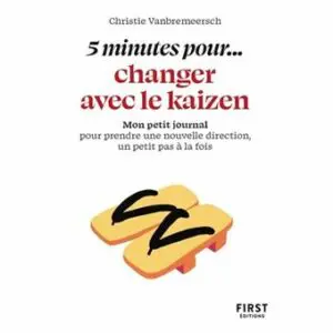 5 minutes pour...changer avec le kaizen