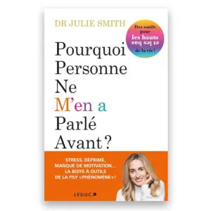 Pourquoi personne ne m'en a parlé avant ?