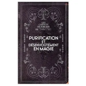 Purification et désenvoûtement en magie