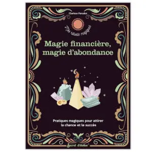 Rituels d'abondance et de magie financière