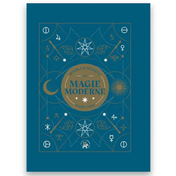 Rituels et secrets de magie moderne