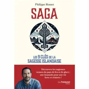 Saga, Les 9 clés de la sagesse islandaise