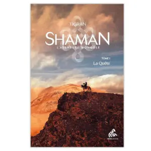 Shaman, La trilogie : Tome 1, La Quête