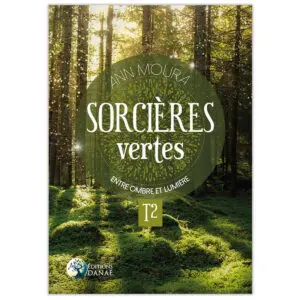 Sorcières vertes tome 2
