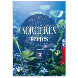 Sorcières vertes tome 3