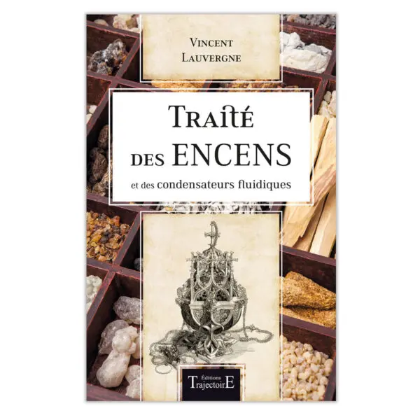 Traité des encens et des condensateurs fluidiques