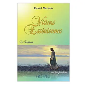 Visions Esséniennes