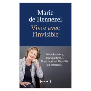 Vivre avec l'invisible