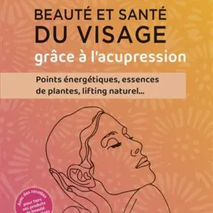Beaute-et-sante-du-visage-grace-a-l-acupreion