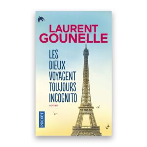 Les dieux voyagent toujours incognito