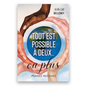 Tout est possible à deux… ou plus