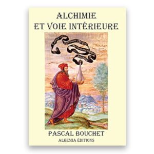 Alchimie et Voie Intérieure