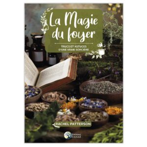 Livre de magie ouvert avec le titre la magie du foyer et des encens des fleurs séchées