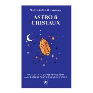 Astro & Cristaux