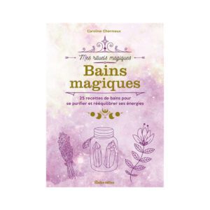 Bains magiques