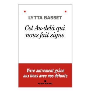 Cet au-delà qui nous fait signe