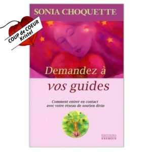 Demandez à vos guides