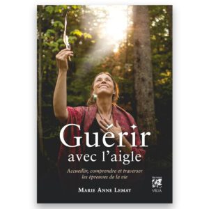 Guérir avec l'aigle