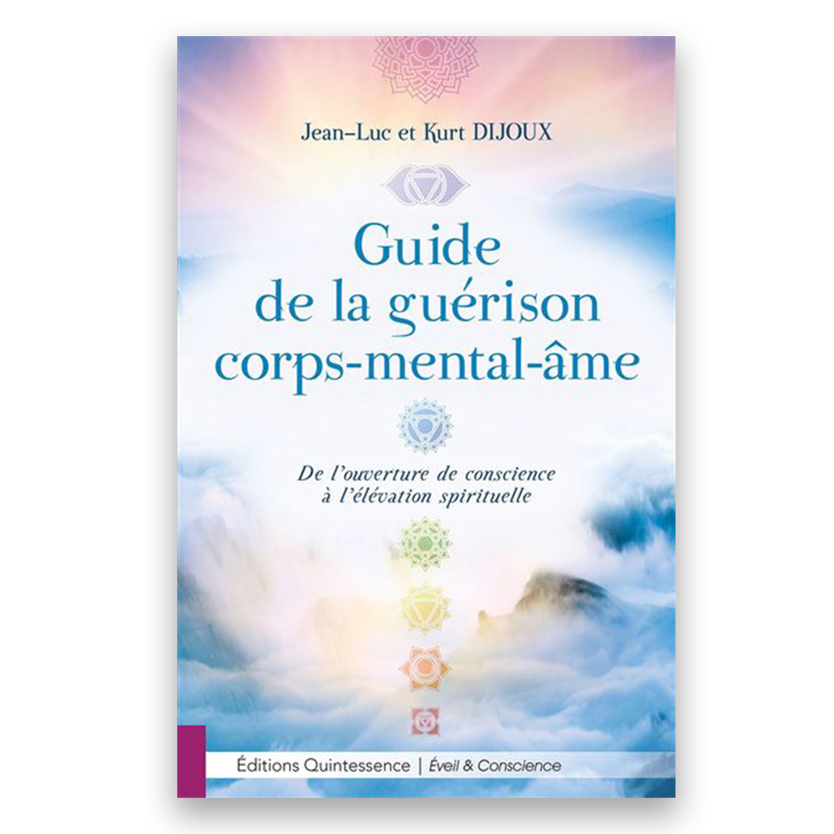 Guide de la guérison corps-mental-âme