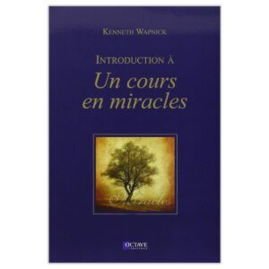 Introduction à un cours en miracles