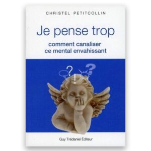 Je pense trop