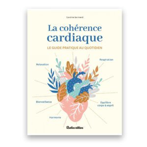 La cohérence cardiaque