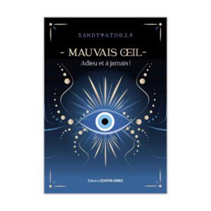 Le mauvais oeil - Adieu et à jamais !
