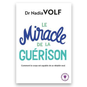 Le miracle de la guérison