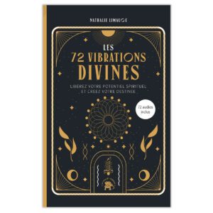 Les 72 vibrations divines