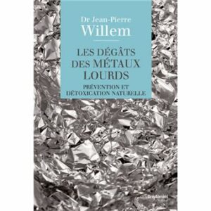 Les dégâts des métaux lourds