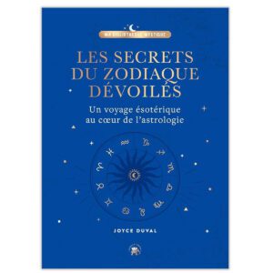 Les secrets du zodiaque dévoilés