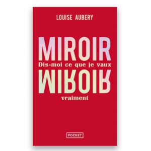 Miroir, miroir