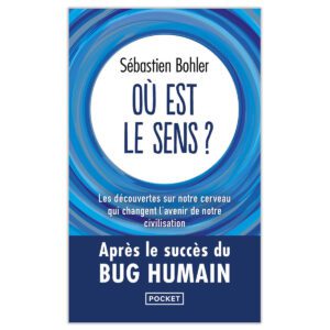 Où est le sens ?