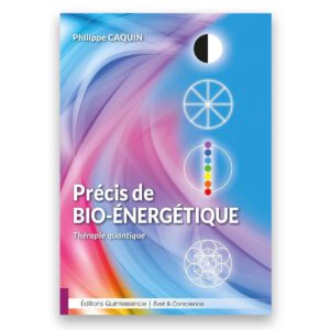 Précis de bio-énergétique