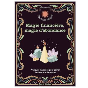 Rituels d'abondance et de magie financière