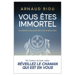 Vous êtes immortel