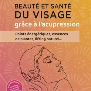 Beaute-et-sante-du-visage-grace-a-l-acupreion