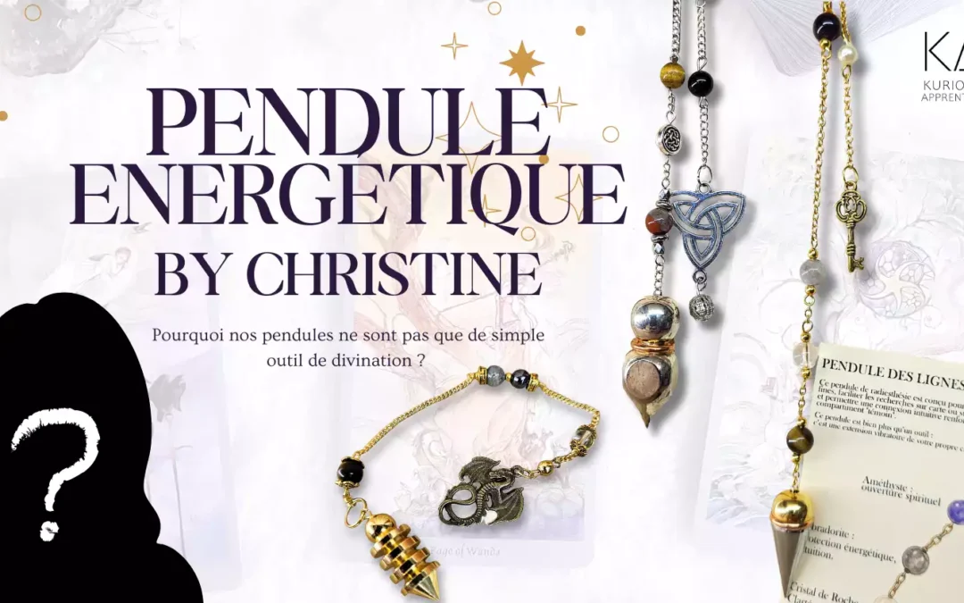 Pourquoi les pendules KA ne sont pas de simples outils divinatoires ?
