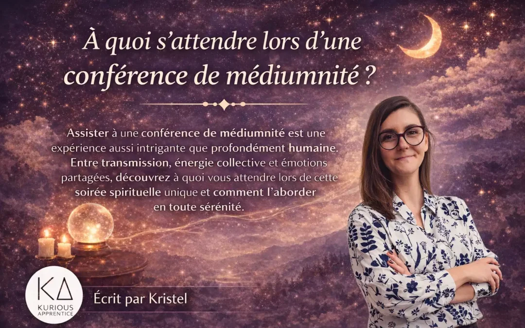 À quoi s’attendre lors d’une conférence de médiumnité ?