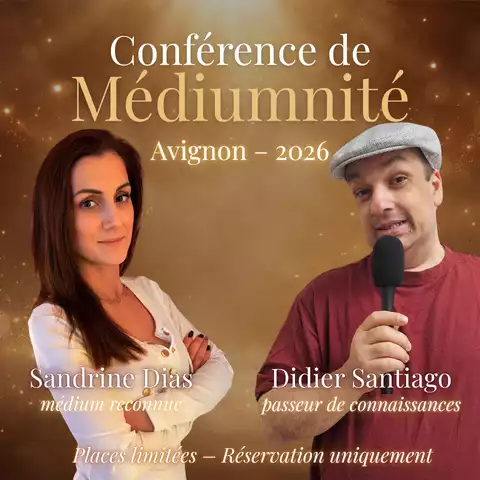 conférence de médiumnité à Avignon avec Sandrine Dias et Didier Santiago