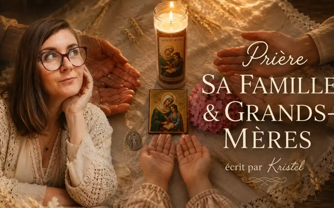 Prière à sainte Anne pour la famille et les grands-mères